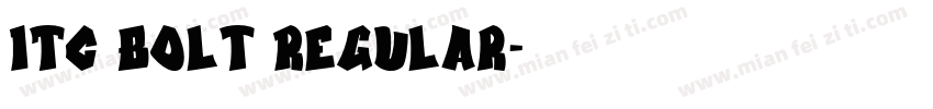ITC Bolt Regular字体转换